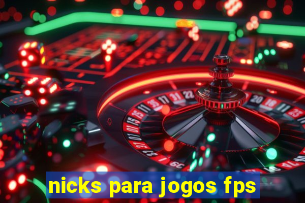 nicks para jogos fps